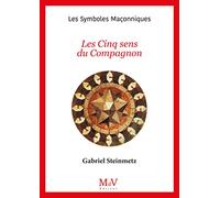 Les cinq sens du Compagnon