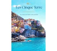 Les Cinque Terre : Au coeur de l'Italie carte postale (Calamina)