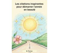 Les citations inspirantes pour démarrer l'année en beauté
