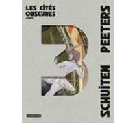 Les Cités Obscures - Lintégrale (livre 3) (ebook)