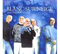 Les Classels - Blanc Sur Neige