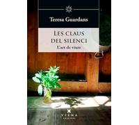 Les claus del silenci: L'art de viure: 40 (Helios)