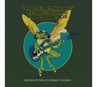 Colonel Claypool'S Fearless Flying Frog Brigade - Return of the Live Frogs: Volume 1 [Vinilo]