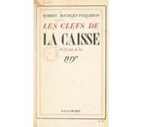 Les Clefs De La Caisse (ebook)