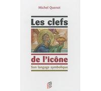 Les clefs de l'icône: Son langage symbolique