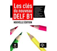 Les clés du nouveau DELF B1 : Livre élève + mp3 | Thevenon Bruno