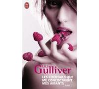 Les Cocktails Que Me Concoctaient Mes Amants (ebook)