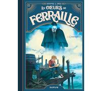 Les coeurs de ferraille - Tome 2 - L inspiration (Les coeurs de ferraille, 2)