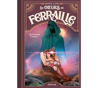 Les coeurs de ferraille - Tome 3 - Sans penser à demain (Les coeurs de ferraille, 3)
