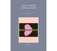 Les Coeurs Parallèles (ebook)