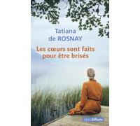 Les coeurs sont faits pour être brisés