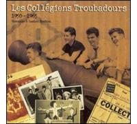 Les Collegiens Troubadours - Collegiens Troubadours