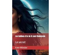 Les Collines d’or de St Just Chaleyssin: Le secret