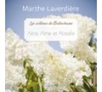 Les Collines De Bellechasse - Tome 3 : Alice Aline Et Rosalie (audioli