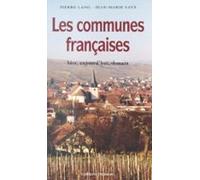 Les Communes Françaises : Hier Aujourdhui Demain (ebook)