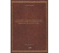 Les compagnies de colonisation et le conseil supérieur des colonies / par Léon Deschamps,... ; préfa