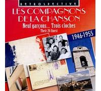 Les Compagnons de la Chansons : Neuf garcons . . . Trois cloches