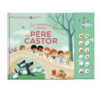 Les comptines à danser du Père Castor - Mon livre à écouter