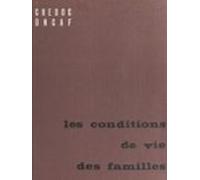 Les Conditions De Vie Des Familles (ebook)