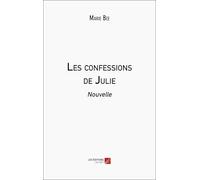 Les confessions de Julie: Nouvelle