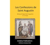 Les Confessions de Saint Augustin (traduction)