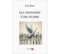 Les confessions d'une colombe