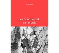 Les conquérants de l'inutile
