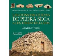Les construccions de pedra seca a les terres de Lleida (Visió)