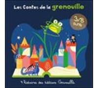 Les Contes De La Grenouille. 7 Histoires Pour Les Enfants De 3 À 8 Ans