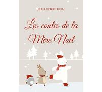 Les contes de la Mère Noël