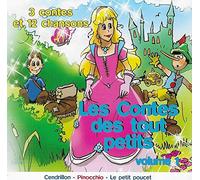 Les Contes Des Tout Petits Volume 1 - Cendrillon / Pinocchio / Le Petit Poucet (3 contes et 12 chansons)