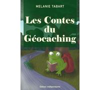 Les contes du Géocaching