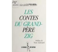 Les Contes Du Grand-père Zig (ebook)