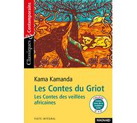 Les Contes du griot: les contes des veillées africaines