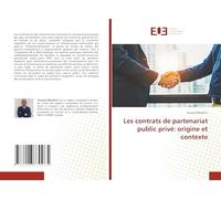 Les contrats de partenariat public privé: origine et contexte
