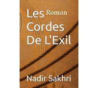 Les Cordes De L'Exil