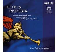 Les Cornets Noirs - Due Chori: In Echo Ed in Risposta