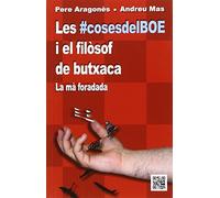 Les #coses del BOE i el filòsof de butxaca (SIN COLECCION)