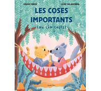 Les coses importants (no són coses): Premi Infantil Apel·les Mestres 2026 (La Lluna de Paper)