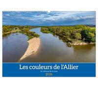 Les couleurs de l'Allier - Un affluent la Loire (Calendrier mural 2026 DIN A2 vertical), CALVENDO calendrier mensuel: Une promenade au Bec d'Allier, confluent de la Loire et de l'Allier