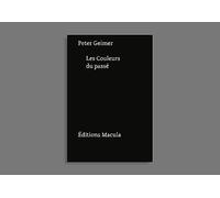 Les couleurs du passé