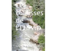 Les coulisses de l'EHPAD