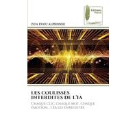 Les Coulisses Interdites de l'Ia