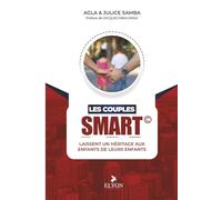Les Couples SMART: Laissent un héritage aux enfants de leurs enfants