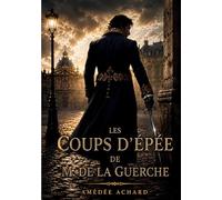 Les Coups d'épée de M. de La Guerche
