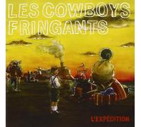 Les Cowboys Fringants - L'Expédition
