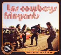 Les Cowboys Fringants - Sur Un Air De Deja Vu