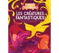 Les Creatures Fantastiques