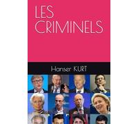 LES CRIMINELS