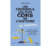 Les criminels les plus cons de l'histoire au tribunal